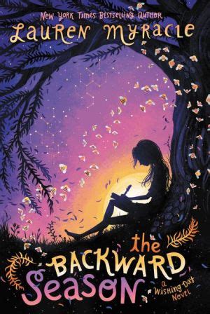 Unlocking the Magic: A Closer Look at Backward Spells by Lauren Myracle